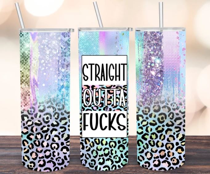 20oz Insulated Stainless Steel Travel Tumbler - Straight Outta F@#$s