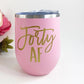 AF Birthday Squad Tumblers (Customize with any Number) - 12oz Insulated Stainless Steel Wine Tumbler