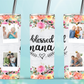 20oz Insulated Stainless Steel Travel Tumbler with lid and Custom Photo Blessed Mom, Granny, Mama, Nanny, Nana
