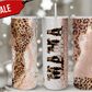 20oz Insulated Stainless Steel Travel Tumbler with lid MAMA (Cow Girl Hide Wrap)