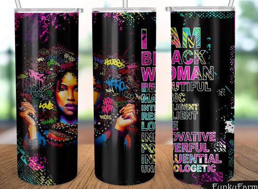 20oz Insulated Stainless Steel Travel Tumbler- I am Black Woman