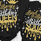 Bad & Boujee Birthday (Birthday Squad) - Shirt