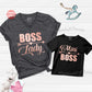 Boss Lady and Mini Boss (Matching Shirts)- Shirt