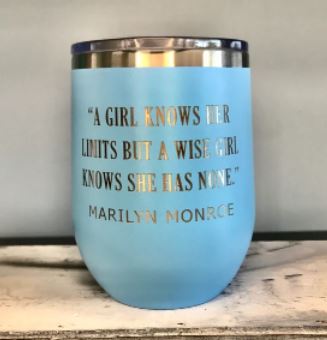 A Girl Knows -12oz Insulated Stainless Steel Wine Tumbler