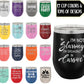 Sarcastic and Witty Tumblers - 12oz Insulated Stainless Steel Wine Tumbler