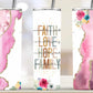 Faith Love Hope Family - 20oz Insulated Stainless Steel Travel Tumbler