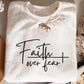 Faith Over Fear Shirts