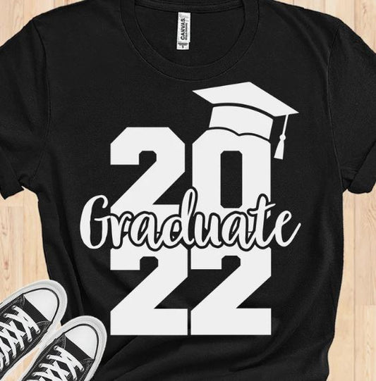 Graduate 2022 - Graduation Shirts