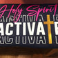 Holy Spirit Activate - Shirt
