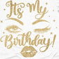 Its My Birthday- Shirt