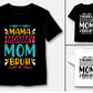Mama Mommy Mom Bruh 2 - Shirt