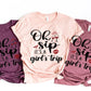 Oh Sip, It's A Girls Trip - Shirt