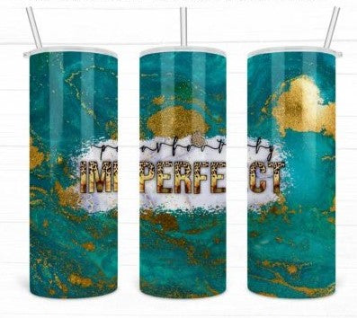 Imperfectly Perfect - 20oz Skinny Insulated Stainless Steel Travel Tumbler