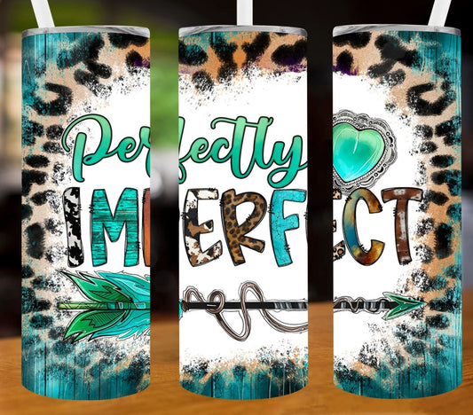 Imperfectly Perfect - 20oz Skinny Insulated Stainless Steel Travel Tumbler