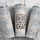 20oz Insulated Stainless Steel Travel Tumbler -IDK, IDC, IDFAG Blue