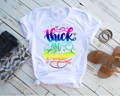 Thick and Delicious - Shirt