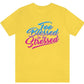 Too Blessed To Be Stressed (Colorful) - Shirt