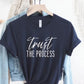 Trust the Process - Shirt